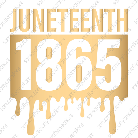 Juneteenth 1865-Printed Heat Transfer Vinyl