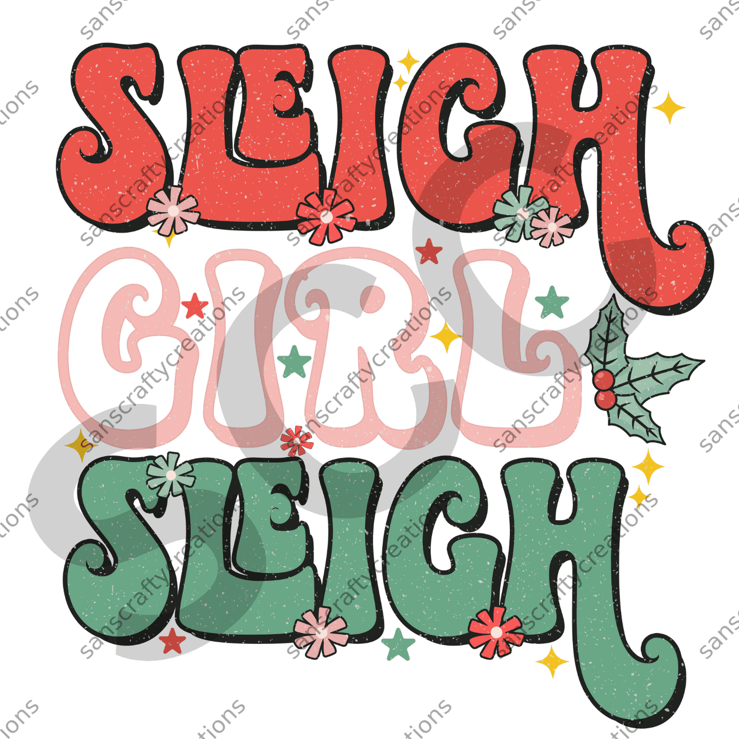Sleigh Girl Sleigh - by SansCraftyCreations.com -