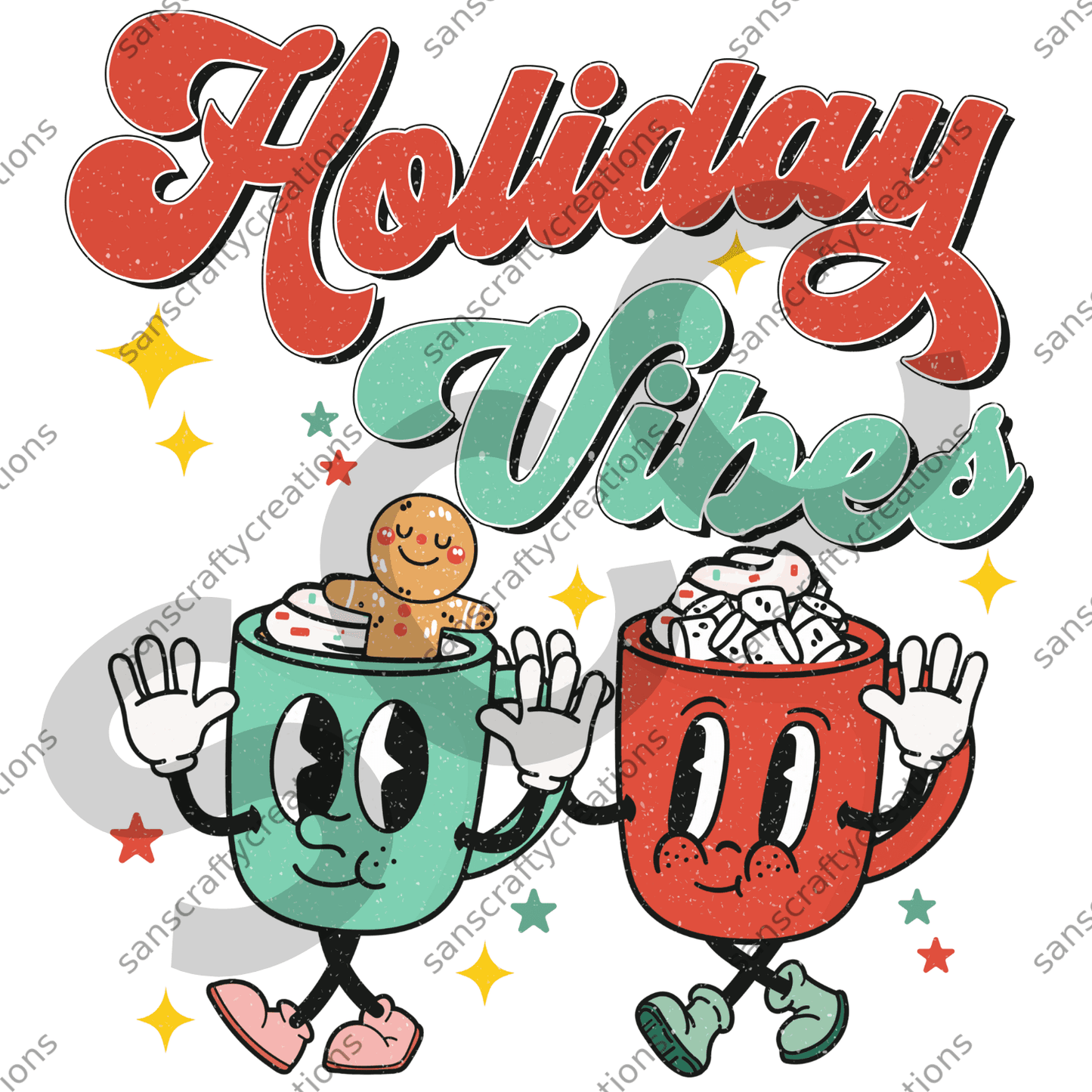 Holiday Vibes-Transfer - by SansCraftyCreations.com -