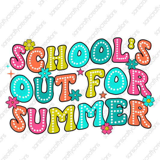 SCHOOLS OUT FOR SUMMER-Printed Heat Transfer Vinyl