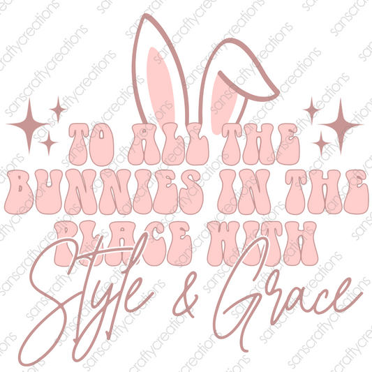 To all the Bunnies-HTV Transfer