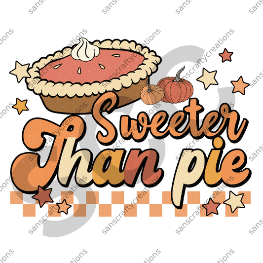 Sweeter than Pie -  by SansCraftyCreations.com - 