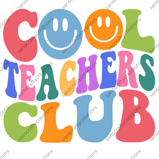 Cool Teachers Club-Transfer -  by SansCraftyCreations.com - 