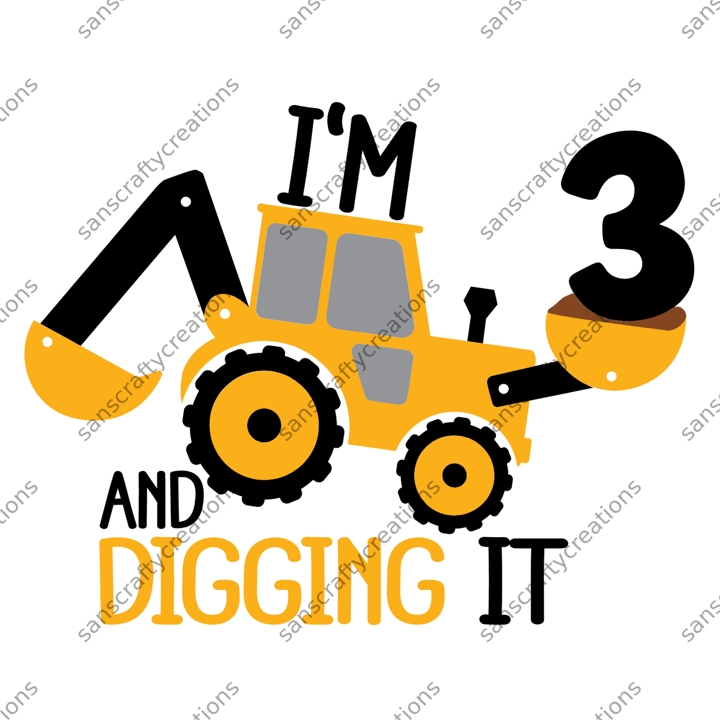 I'm 3 and Digging it-Printed Heat Transfer Vinyl - by SansCraftyCreations.com -