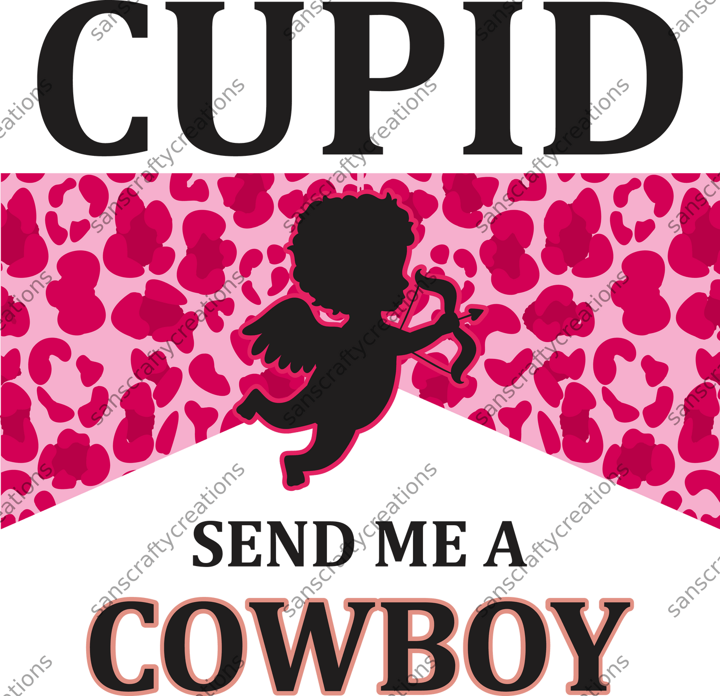 Cupid Send me a Cowboy-Printed Heat Transfer Vinyl - by SansCraftyCreations.com -
