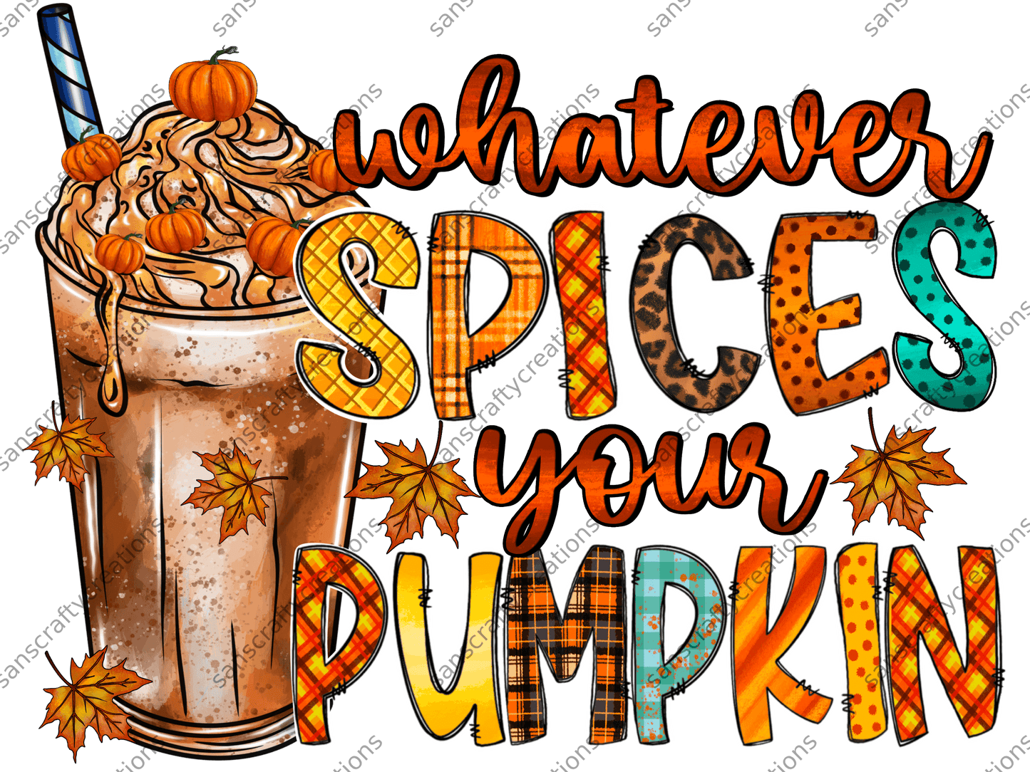 Whatever Spices your Pumpkin-Printed Heat Transfer Vinyl - by SansCraftyCreations.com -
