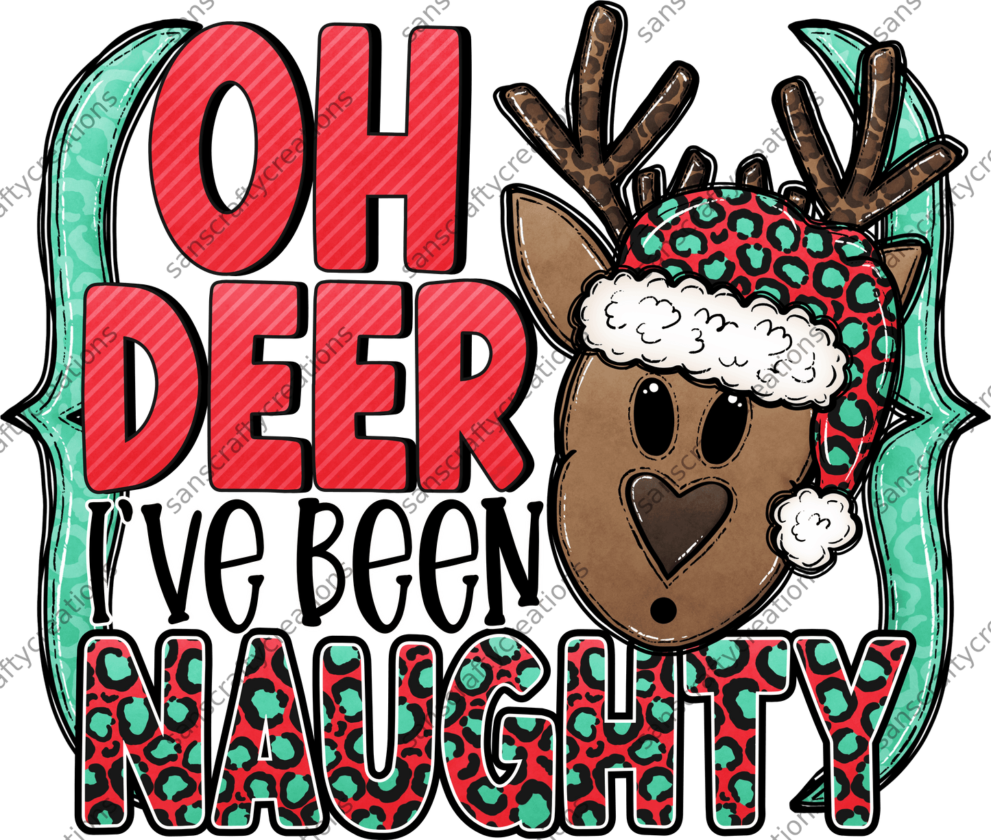 Oh Deer I've been Naughty-Printed Heat Transfer Vinyl - by SansCraftyCreations.com -