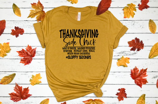 Thanksgiving Side Chick-Adult Unisex T-Shirt