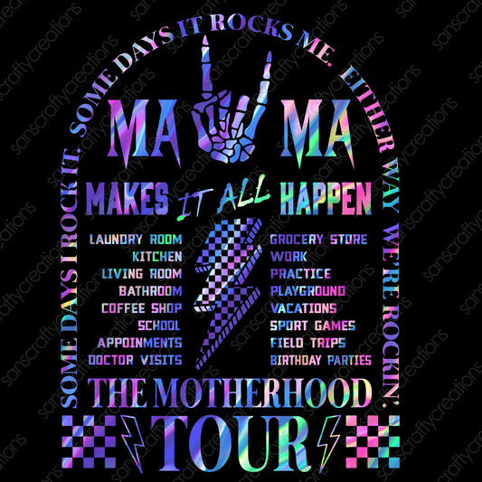 THE MOTHERHOOD TOUR-Printed Heat Transfer Vinyl