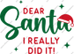 Dear Santa- Kids Transfer -  by SansCraftyCreations.com - 