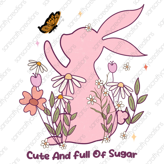 Cute and full of sugar-HTV Transfer