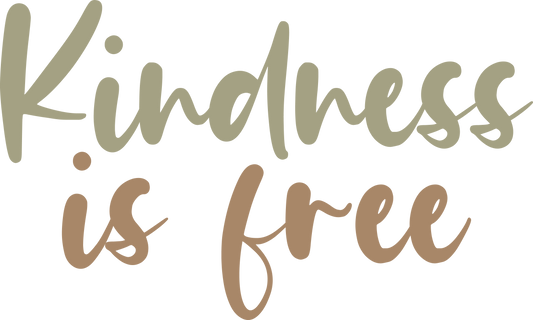 Kindness is free-Printed Heat Transfer Vinyl