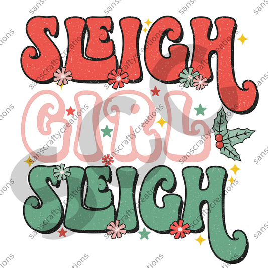 Sleigh Girl Sleigh - by SansCraftyCreations.com -