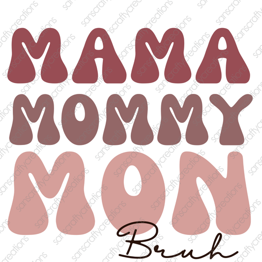 Mama Mommy Mon-Printed Heat Transfer Vinyl