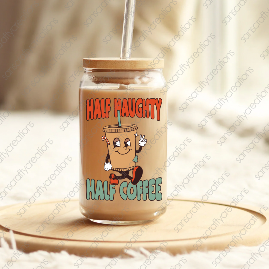 Half Naughty Half Coffee-Decal