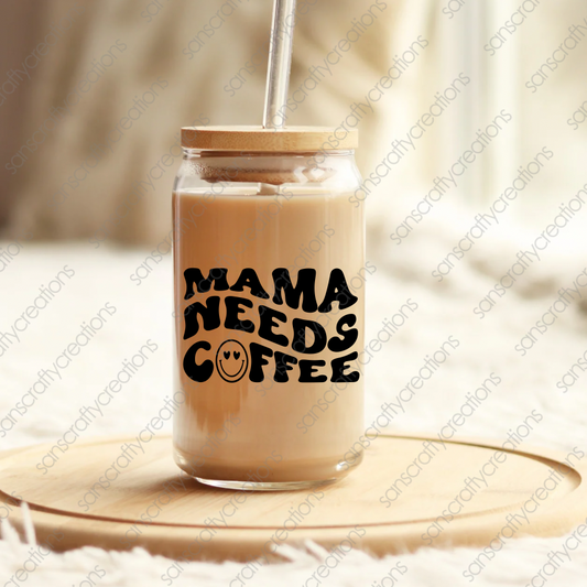 MAMA needs Coffee-Decal