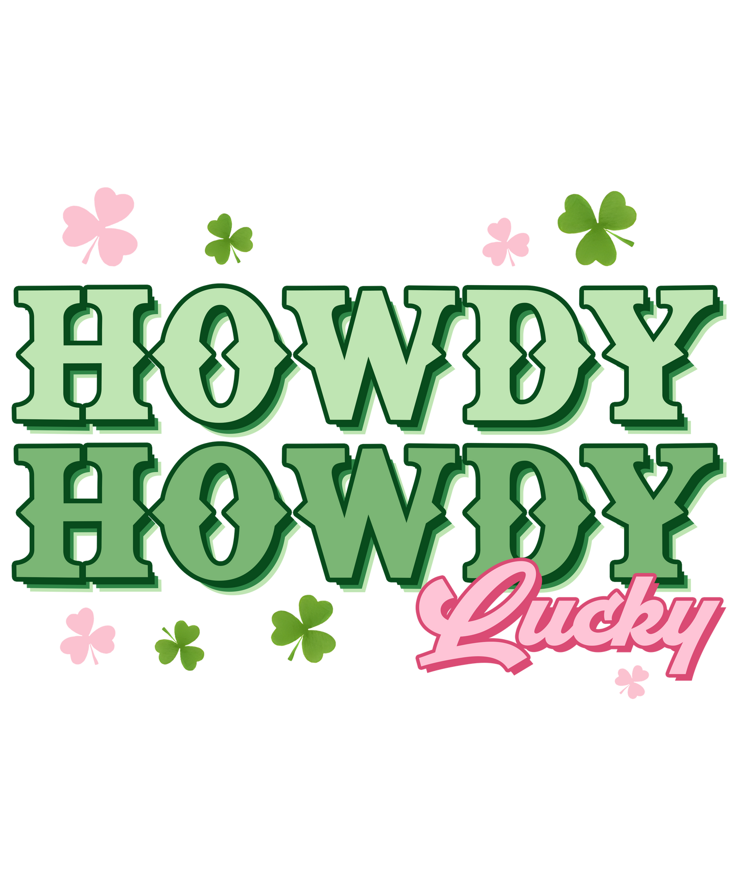 Howdy Lucky-Transfer