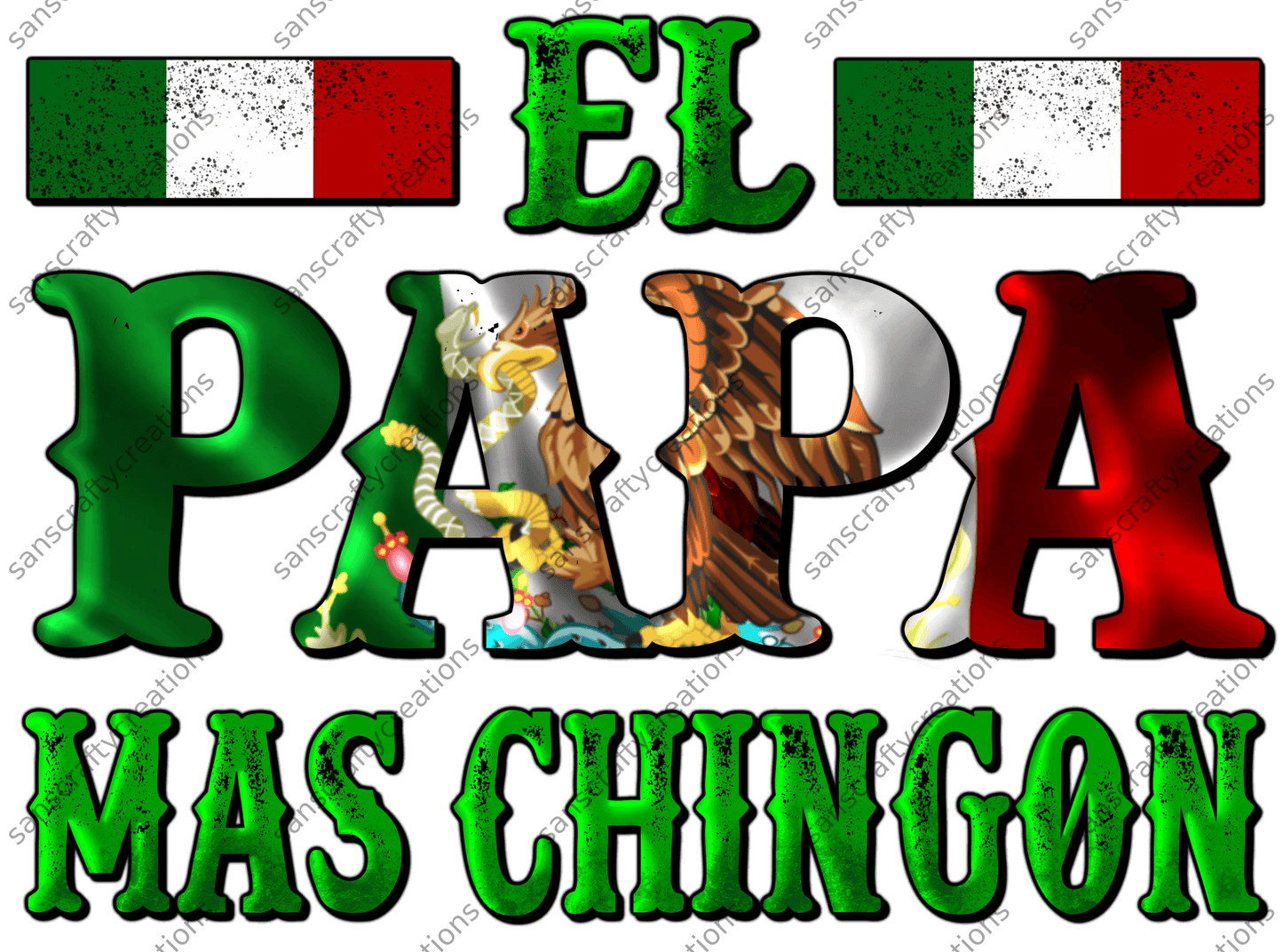 El Papa Mas Chingon-Transfer -  by SansCraftyCreations.com - 