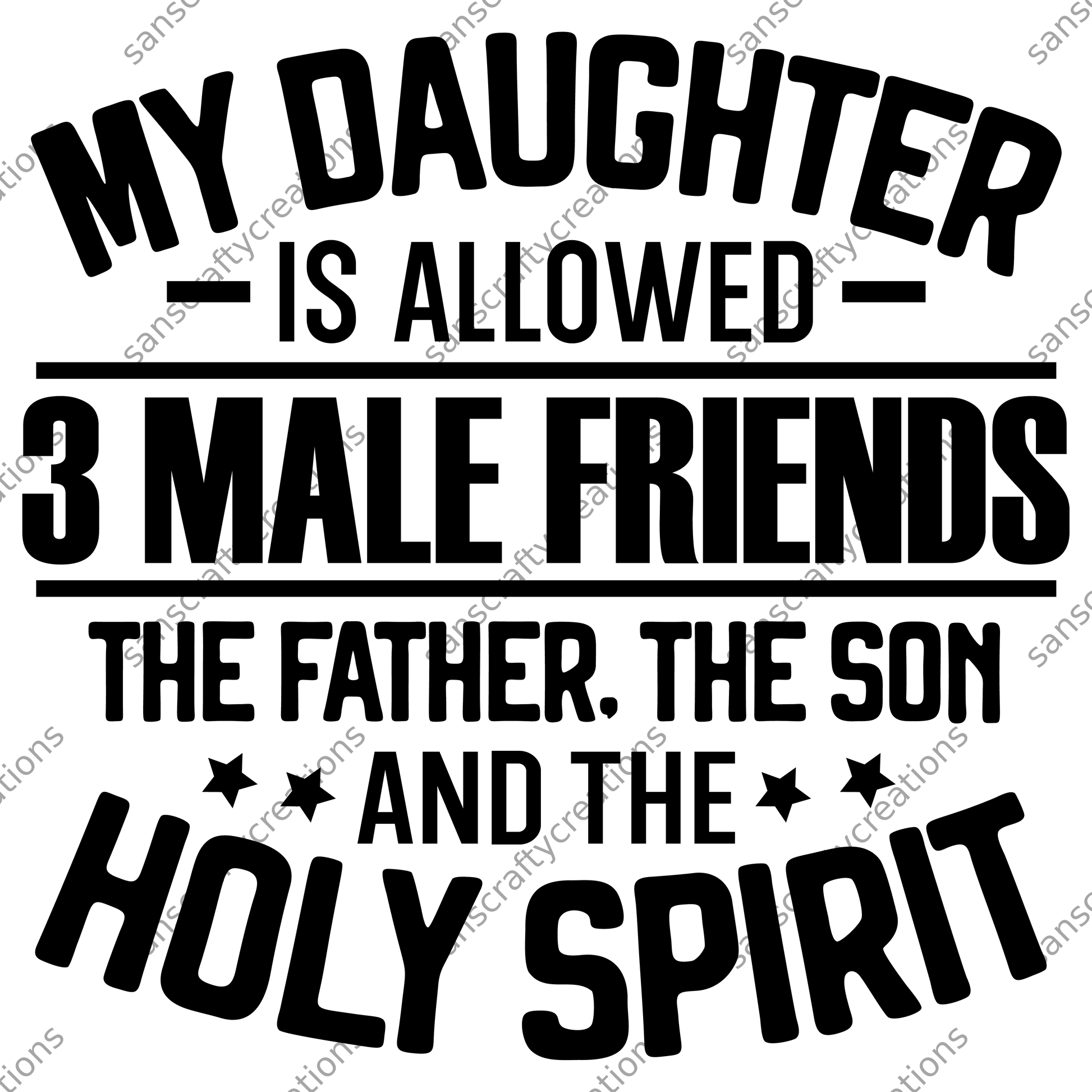 My daughter is allowed-Transfer -  by SansCraftyCreations.com - 