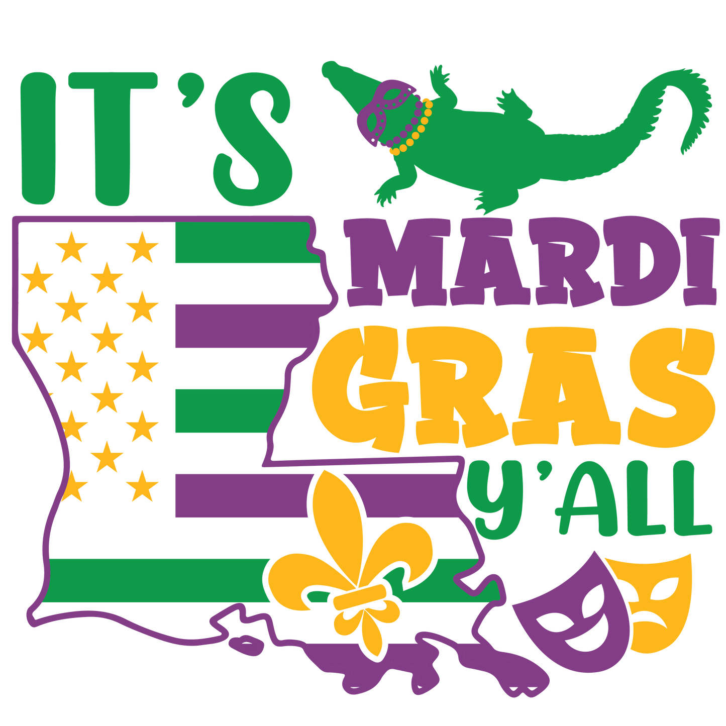 Its Mardi Gras Ya'll-Printed Heat Transfer Vinyl