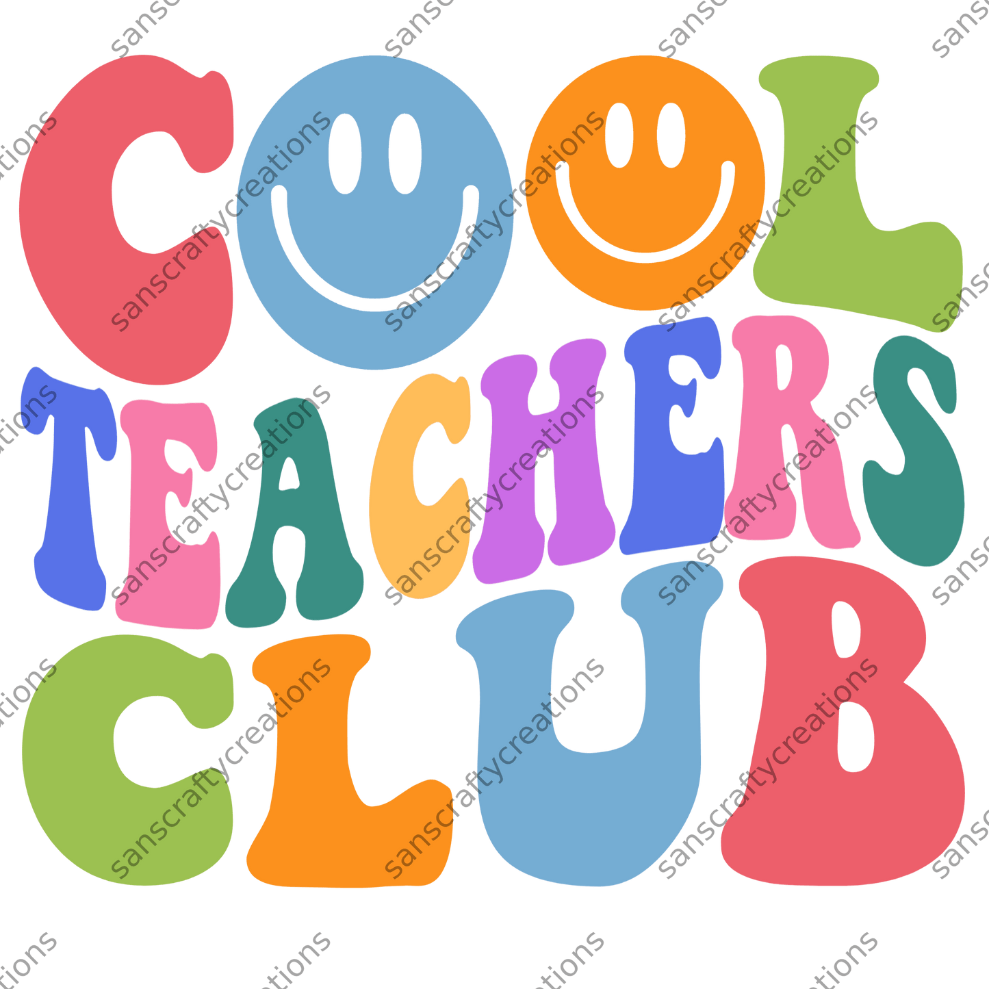 Cool Teachers Club-Transfer -  by SansCraftyCreations.com - 