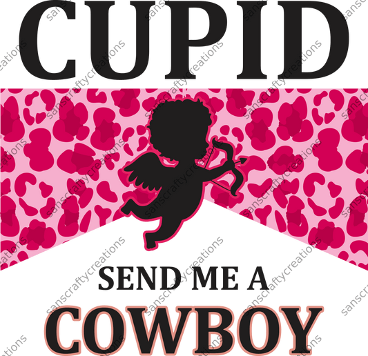 Cupid Send me a Cowboy-Printed Heat Transfer Vinyl -  by SansCraftyCreations.com - 