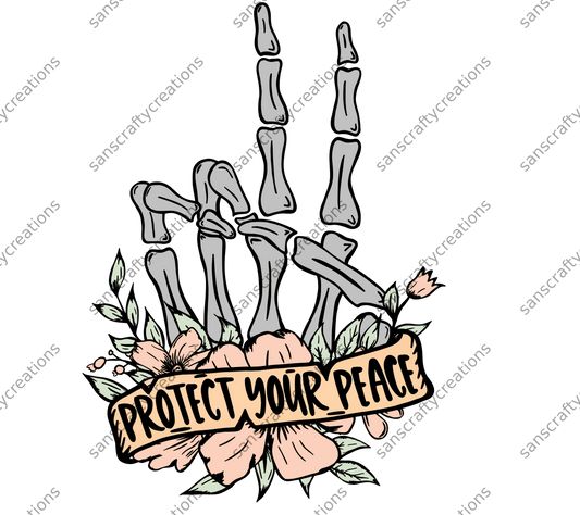 Protect your Peace-Transfer - by SansCraftyCreations.com -