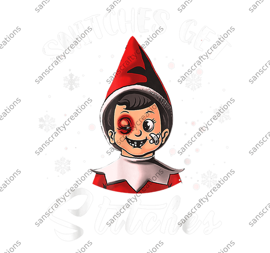 Snitches get Stitches-Printed Heat Transfer Vinyl - by SansCraftyCreations.com -