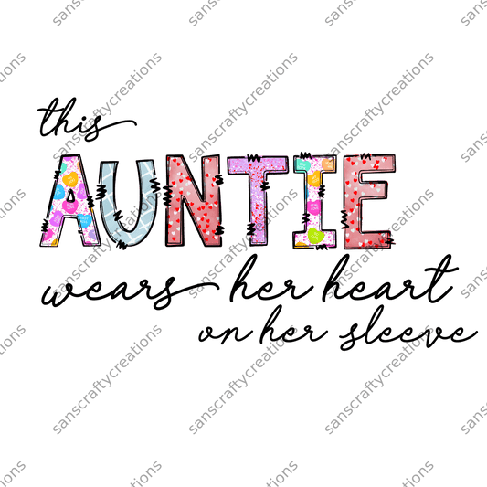This Auntie wears her heart on her sleeve-Transfer - by SansCraftyCreations.com -