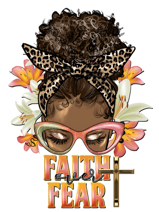 Faith over Fear-Transfer