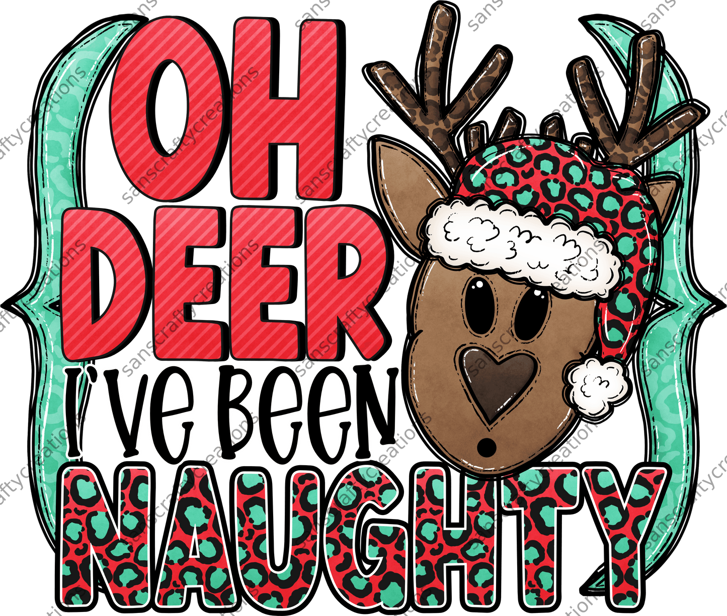 Oh Deer I've been Naughty-Printed Heat Transfer Vinyl -  by SansCraftyCreations.com - 