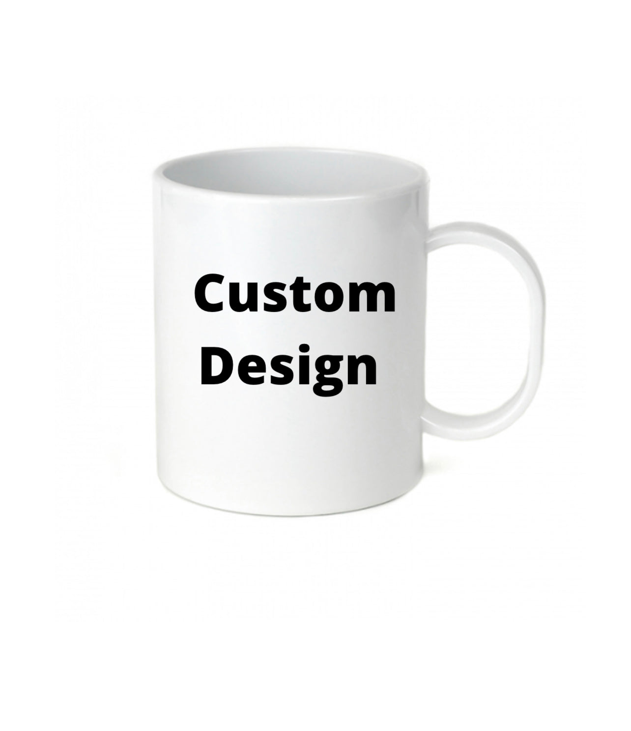 Custom-Plastic 11 oz. Mugs. GREAT FOR KIDS.