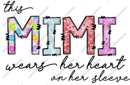 This Mimi wears her heart on her sleeve-Transfer - by SansCraftyCreations.com -